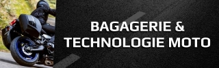 Bagagerie & Technologie moto